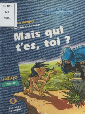 cover image of Mais qui t'es, toi ?